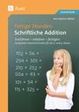 Ann-Kathrin Müller: Fertige Stunden - Schriftliche Addition, Buch