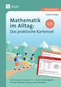 Anette Töniges: Mathematik im Alltag: Das praktische Kartenset 5-6, Div.