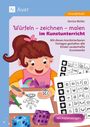 "Würfeln - zeichnen - malen im Kunstunterricht" zeigt ein fröhliches Kind beim Zeichnen mit Würfeln und Vorlagen.
