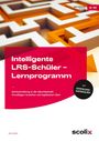 Uta Livonius: Intelligente LRS-Schüler - Lernprogramm, Buch,Div.