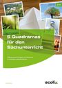 Petra Mönning: 5 Quadramas für den Sachunterricht, Buch