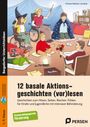 Christian Steinlein: 12 basale Aktionsgeschichten (vor)lesen, Buch,Div.