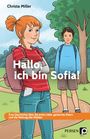 Christa Miller: Hallo, ich bin Sofia!, Buch