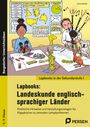 Carina Becker: Lapbooks: Landeskunde englischsprachiger Länder, Buch