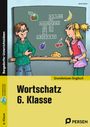 Amel Selmi: Wortschatz 6. Klasse - Englisch, Buch,Div.