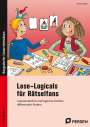 Anne Scheller: Lese-Logicals für Rätselfans - 3./4. Klasse, Buch