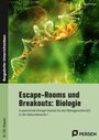 Titelseite eines Buches mit DNA-Helix und biologischem Hintergrund. Texte: "Escape-Rooms und Breakouts: Biologie".