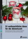 Liv van Halen: 24 weihnachtliche Ideen für die Adventszeit, Buch,Div.