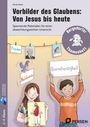 Nicole Weber: Vorbilder des Glaubens: Von Jesus bis heute, Buch