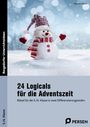 Klara Kirschbaum: 24 Logicals für die Adventszeit - 5./6. Klasse, Buch