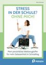 Aline Liebermann: Stress in der Schule? Ohne mich!, Buch