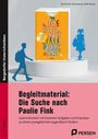 Nele Frerichs: Begleitmaterial: Die Suche nach Paulie Fink, Buch