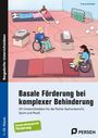 Thomas Rohleder: Basale Förderung bei komplexer Behinderung, Buch,Div.