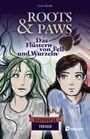 Lena Havek: Roots & Paws: Das Flüstern von Fell und Wurzeln, Buch