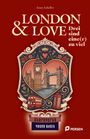 Text: "London & Love: Drei sind eine(r) zu viel", "Anne Scheller", "Storyverse Young Adult". Illustration: Big Ben, Tower Bridge, rotes Telefonhäuschen, Bus.