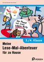 Anja Lipke-Bauriedel: Meine Lese-Mal-Abenteuer für zu Hause - 3./4. Kl., Buch