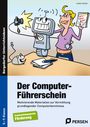 Lukas Jansen: Der Computer-Führerschein - SoPäd Förderung, Buch