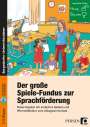 Inge Holler-Zittlau: Der große Spiele-Fundus zur Sprachförderung, Buch,Div.