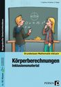Cathrin Spellner: Körperberechnungen - Inklusionsmaterial, Buch,Div.