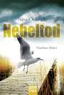 Nina Ohlandt: Nebeltod, Buch
