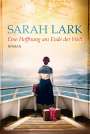 Sarah Lark: Eine Hoffnung am Ende der Welt, Buch