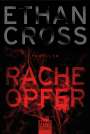 Ethan Cross: Racheopfer, Buch