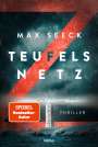 Max Seeck: Teufelsnetz, Buch