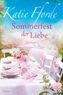 Katie Fforde: Sommerfest der Liebe, Buch