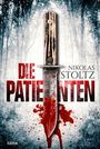 Nikolas Stoltz: Die Patienten, Buch