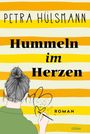 Petra Hülsmann: Hummeln im Herzen, Buch