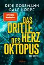 Dirk Rossmann: Das dritte Herz des Oktopus, Buch
