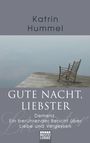 Katrin Hummel: Gute Nacht, Liebster, Buch