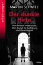 Martin Schmitz: Der dunkle Hirte, Buch