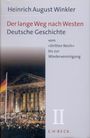 Heinrich August Winkler: Deutsche Geschichte vom 'Dritten Reich' bis zur Wiedervereinigung, Buch