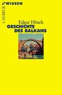 Edgar Hösch: Geschichte des Balkans, Buch