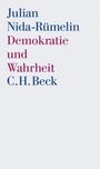 Julian Nida-Rümelin: Demokratie und Wahrheit, Buch