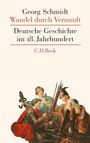 Georg Schmidt: Wandel durch Vernunft, Buch