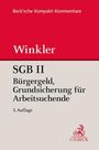 : SGB II Bürgergeld. Grundsicherung für Arbeitsuchende, Buch