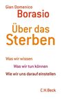 Gian D. Borasio: Über das Sterben, Buch