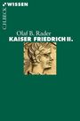 Olaf B. Rader: Kaiser Friedrich II., Buch