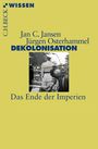 Jan C. Jansen: Jansen, J: Dekolonisation, Buch
