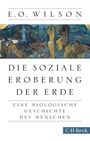 Edward O. Wilson: Die soziale Eroberung der Erde, Buch