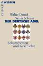 Walter Demel: Der deutsche Adel, Buch