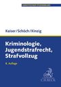 Günther Kaiser: Kriminologie, Jugendstrafrecht, Strafvollzug, Buch