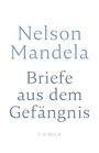 Nelson Mandela: Briefe aus dem Gefängnis, Buch