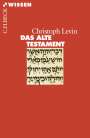 Christoph Levin: Das Alte Testament, Buch