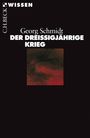 Georg Schmidt: Der Dreißigjährige Krieg, Buch