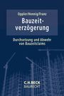 Peter Oppler: Bauzeitverzögerung, Buch