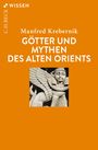 Manfred Krebernik: Götter und Mythen des Alten Orients, Buch