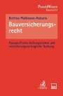 Bettina Plaßmann-Robertz: Bauversicherungsrecht, Buch
